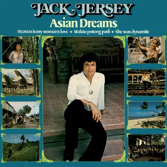 Asian Dreams by Jack Jersey