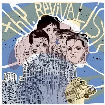 The Revivalists by The Revivalists