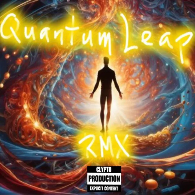 Quantum Leap (Remix)