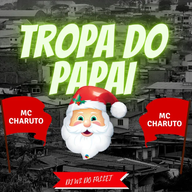 Tropa do Papai