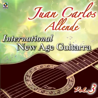 International New Age Guitarra, Vol. 3 by Juan Carlos Allende