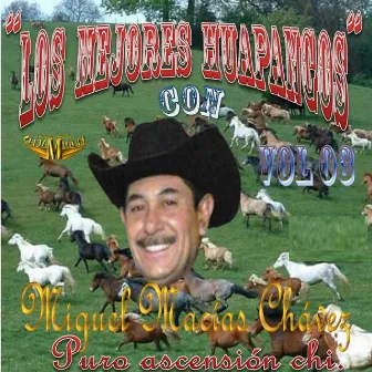 Los Mejores Huapangos vol.3 by Miguel Macias Chavez