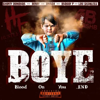 BOYE by Shorty Dondada