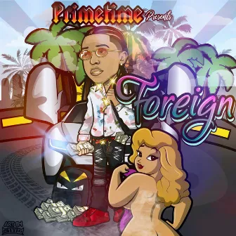 Foreign by Primetime