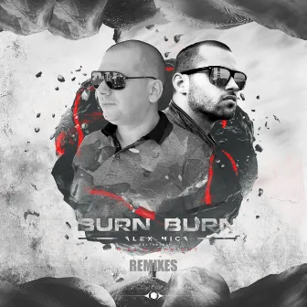 Burn Burn (Remixes) by Mike Moonnight