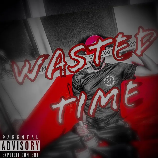 Wasted Time