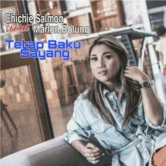 Tetap Baku Sayang by Chichie Salmon