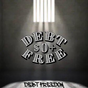 Debt Freedom by Debt Free