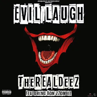 Evil Laugh by TheRealDeez