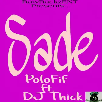 Sade by Polo Fif