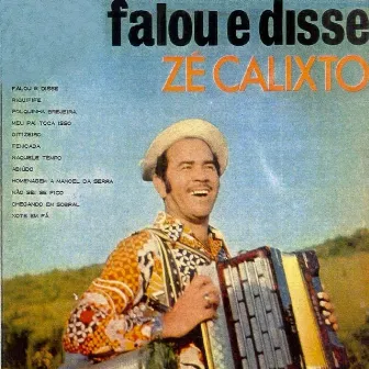 Falou e Disse by Zé Calixto