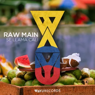 Se Llama Cali by Raw Main