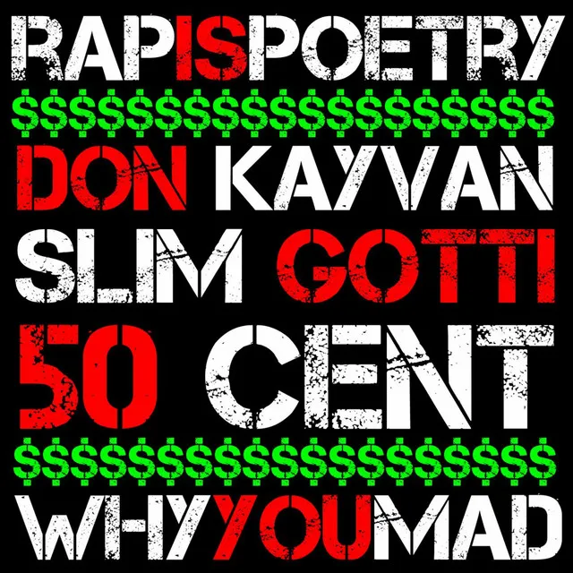 Why You Mad (feat. 50 Cent & Slim Gotti)