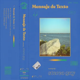 Mensaje de Texto by Stereo Guy