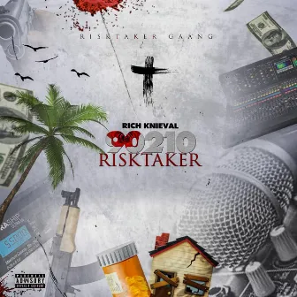 90210 Risktaker by Rich Knieval