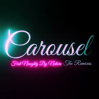 Carousel (The Remixes) by MJ Songstress