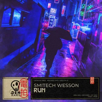 Run by Smitech Wesson