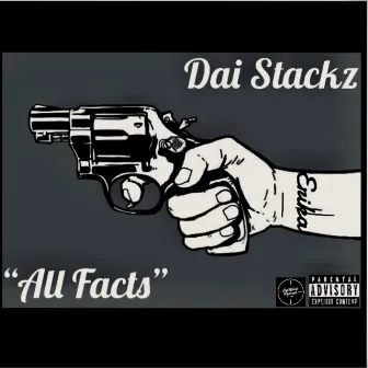 All Facts by Dai Stackz