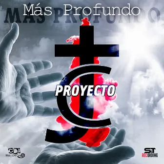 Más Profundo by Proyecto JC