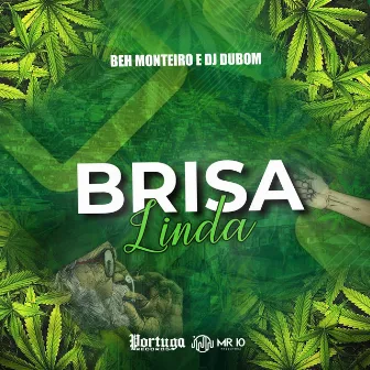 Brisa Linda by Beh Monteiro