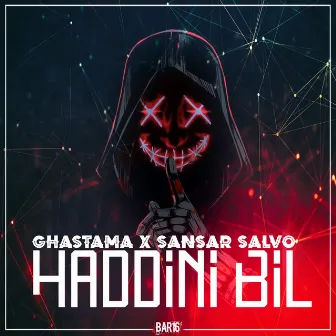 Haddini Bil by Ghastama