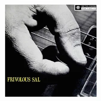 Frivolous Sal (2013 - Remaster) by Sal Salvador