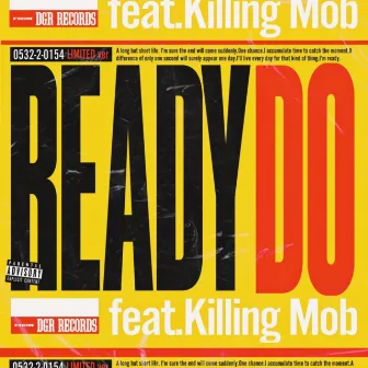 Ready Do (feat. Killing Mob) by IRODORI