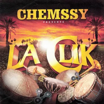 La Clik by Chemssy