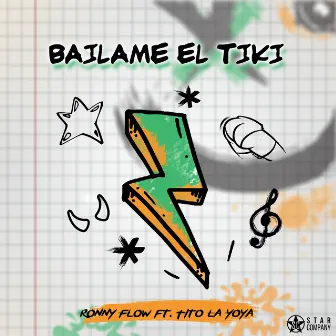 Bailame El Tiki by Ronny Flow