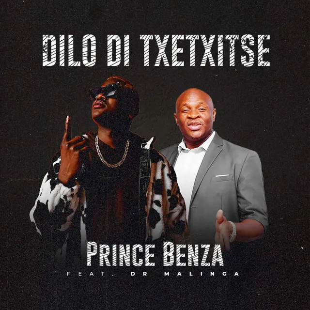 Dilo Di Txetxitse (feat. Dr Malinga)