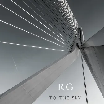 To the Sky by RG