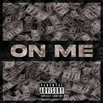 On Me by Banxy