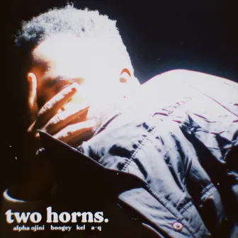 Two Horns by Alpha Ojini