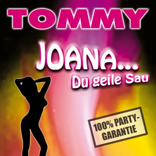 Joana - Du geile Sau