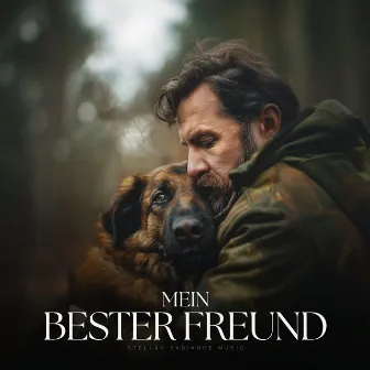 Mein Bester Freund by Beruhigende Musik für Hunde