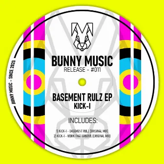 Basement Rulz by KICK-I