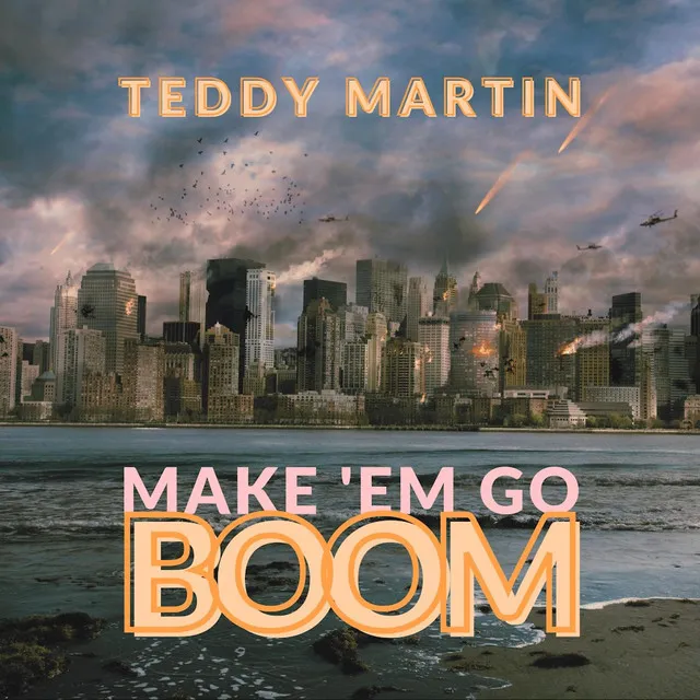 Make 'Em Go Boom