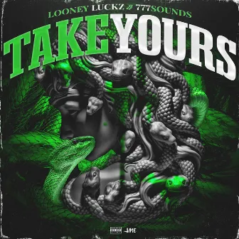 Take Yours by 777Sounds