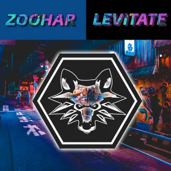 Levitate by Zoohar