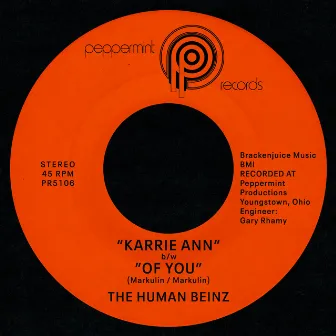 Karrie Ann b/w Of You by The Human Beinz