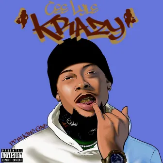 Krazy by Cee Lyle