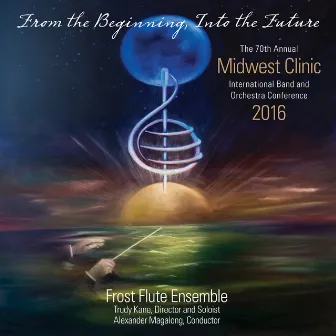 2016 Midwest Clinic: Frost Flute Ensemble (Live) by Frost Flute Ensemble