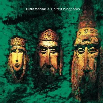 United Kingdoms (Expanded Edition) by Ultramarine