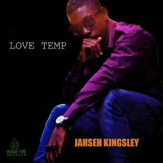 Love Temp by Jahseh Kingsley