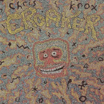 Croaker by Chris Knox