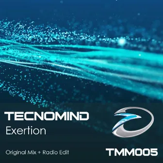 Exertion by Tecnomind