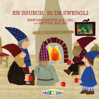 En Bsuech bi de Zwergli by Bettina Boller