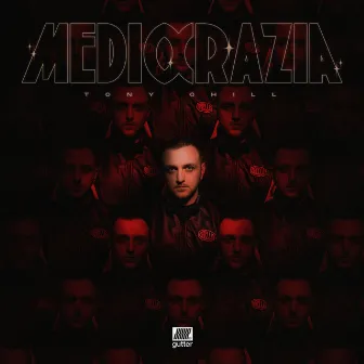 Mediocrazia by Tony Chill