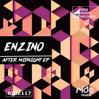 After Midnight Ep by Enzino