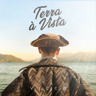 Terra à Vista by VICCØ